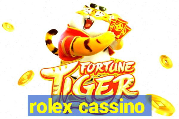 rolex cassino