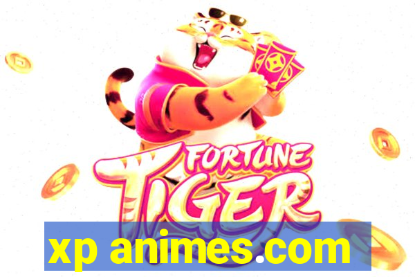 xp animes.com
