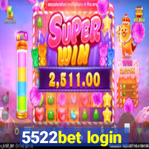 5522bet login