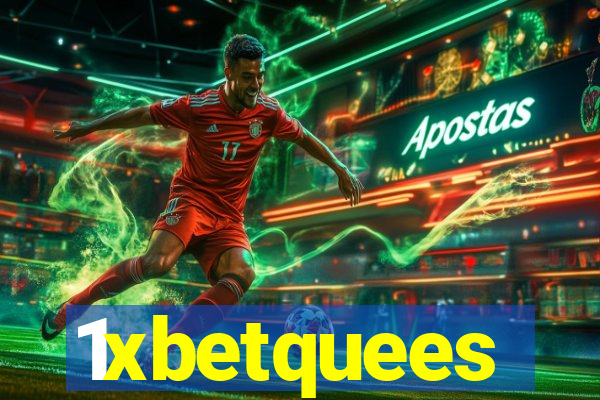 1xbetquees