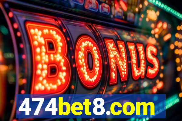 474bet8.com