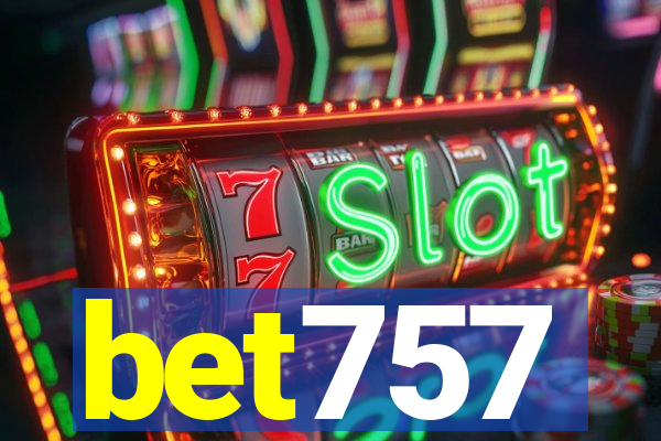 bet757