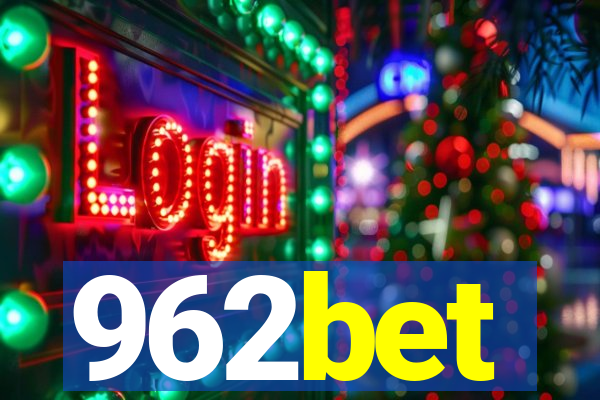 962bet