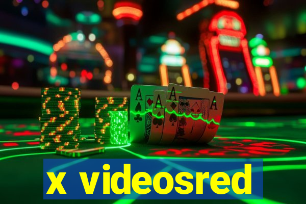 x videosred