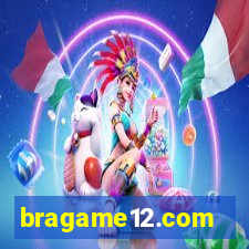 bragame12.com
