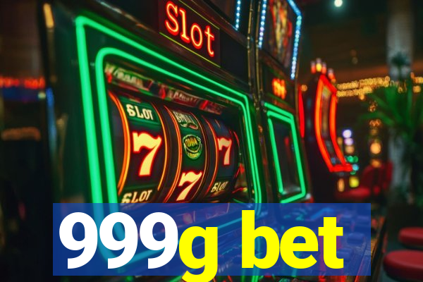 999g bet