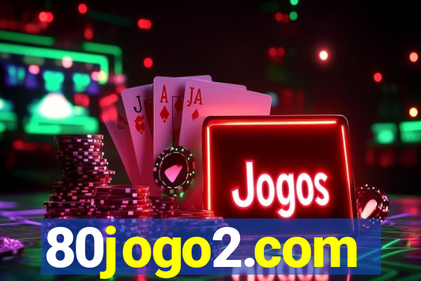 80jogo2.com