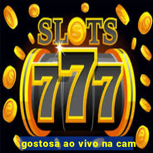 gostosa ao vivo na cam