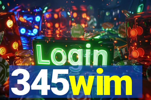 345wim