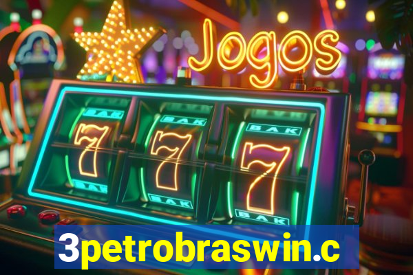3petrobraswin.com