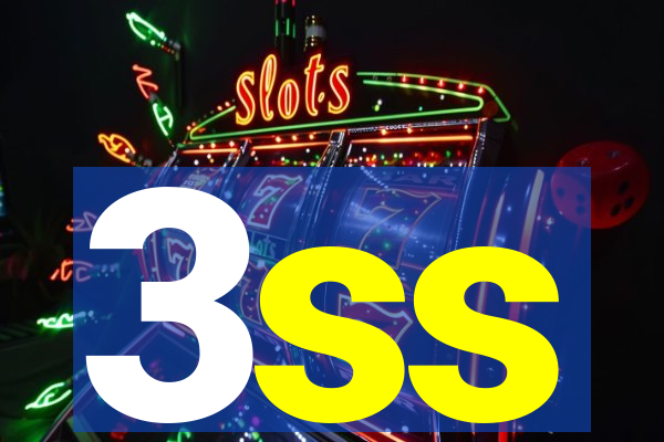 3ss