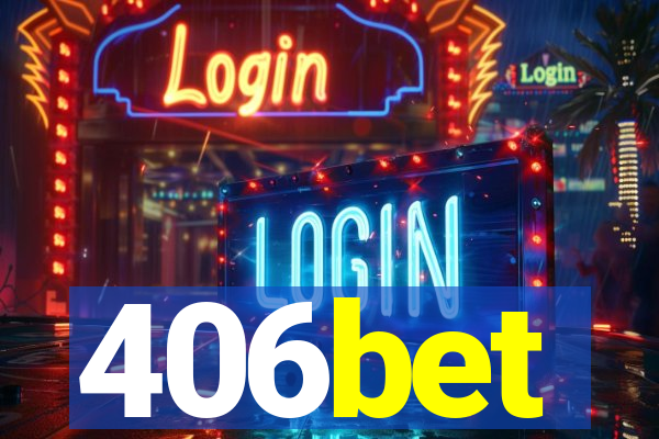 406bet