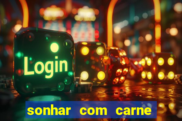 sonhar com carne de porco