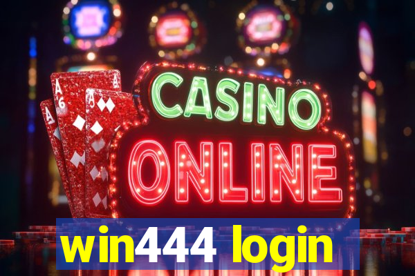 win444 login