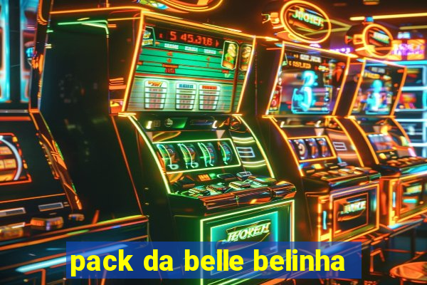 pack da belle belinha
