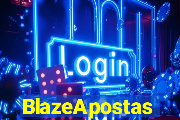 BlazeApostas
