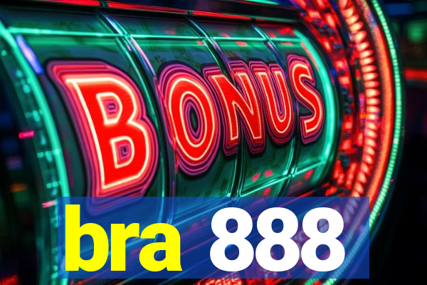 bra 888