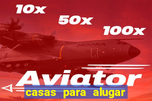 casas para alugar juazeiro bahia