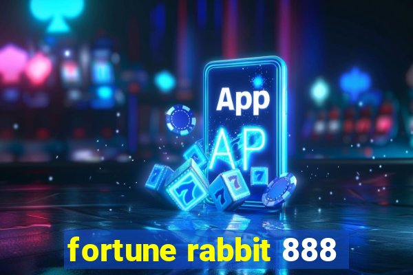 fortune rabbit 888