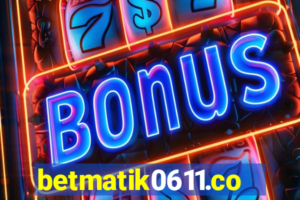 betmatik0611.com