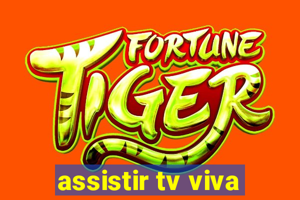 assistir tv viva