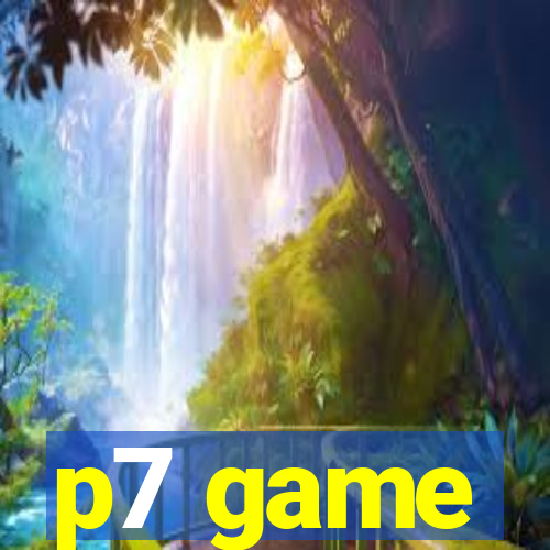 p7 game