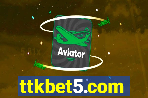 ttkbet5.com