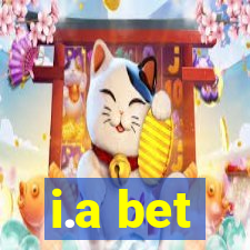 i.a bet
