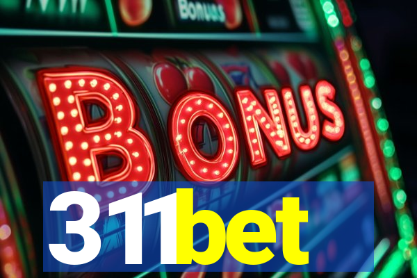 311bet