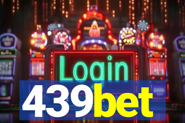 439bet