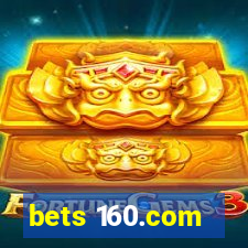 bets 160.com