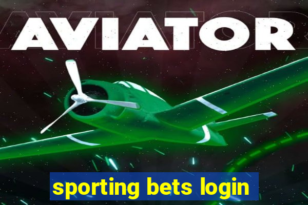 sporting bets login