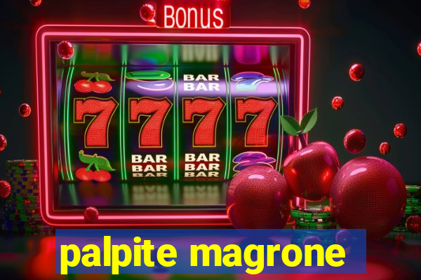 palpite magrone
