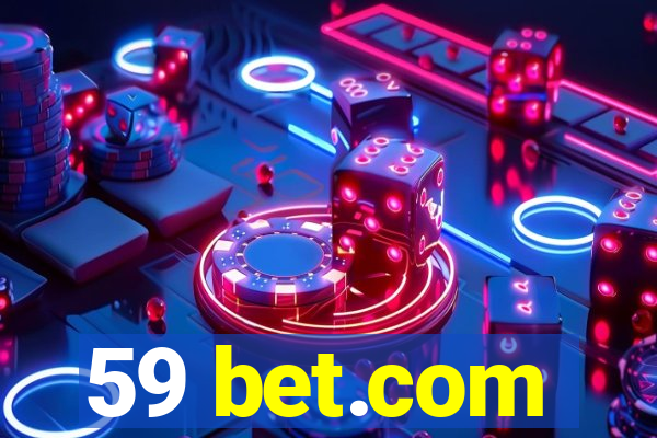 59 bet.com
