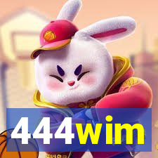 444wim