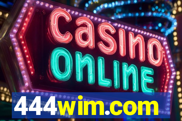 444wim.com