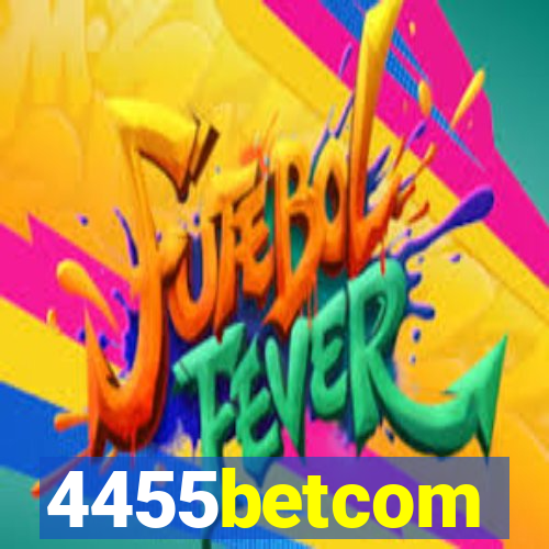 4455betcom