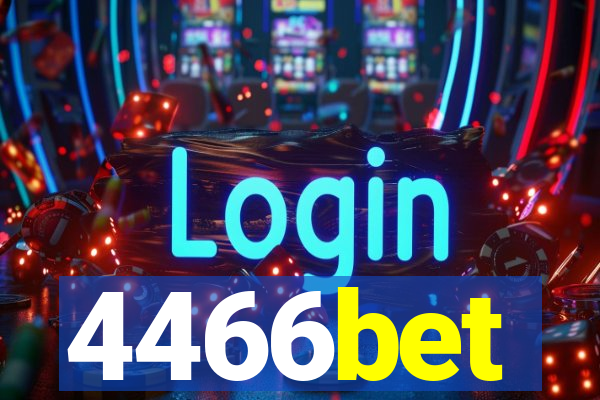 4466bet