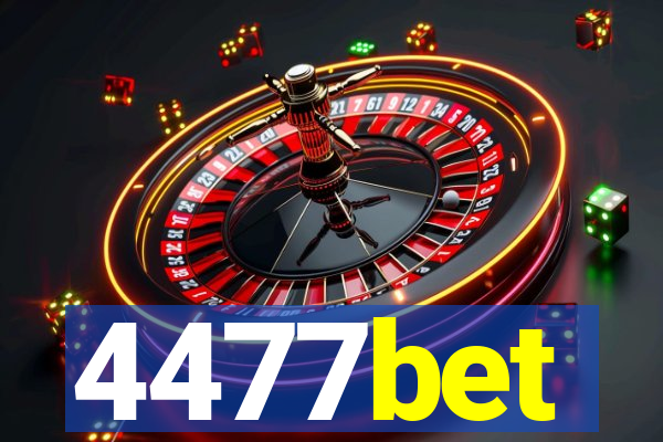 4477bet