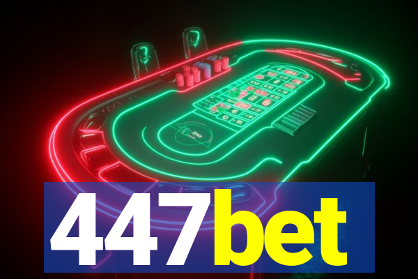 447bet