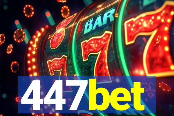 447bet