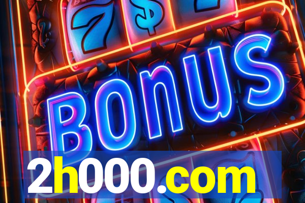 2h000.com