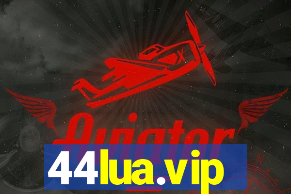 44lua.vip