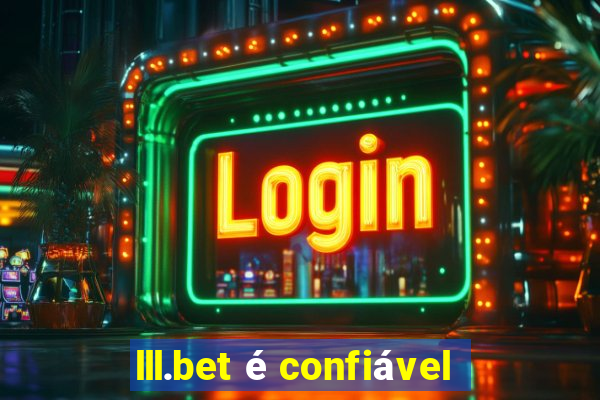 lll.bet é confiável