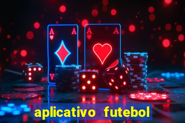 aplicativo futebol da hora 3.3