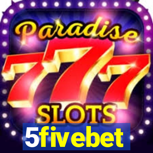 5fivebet
