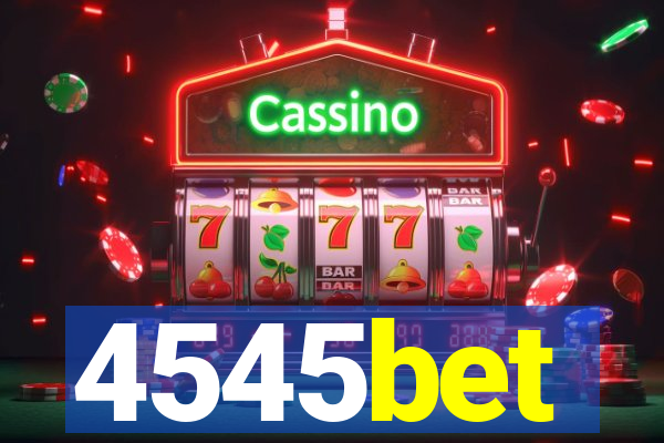 4545bet