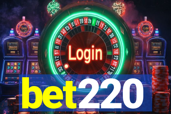 bet220