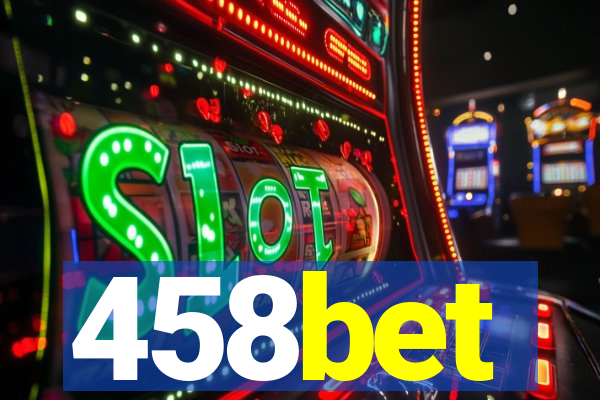 458bet