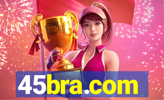 45bra.com
